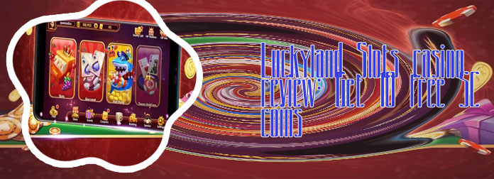 Lucky slots casino